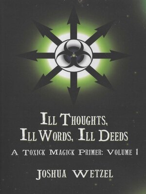 cover image of Ill Thoughts, Ill Words, Ill Deeds